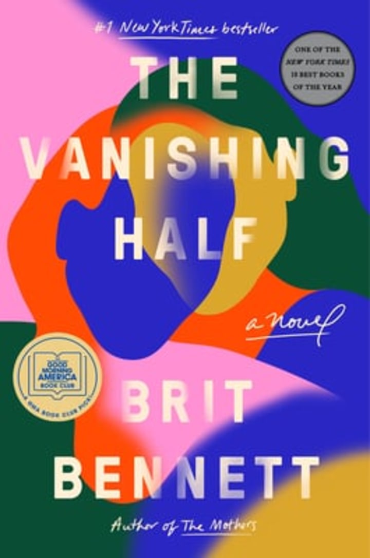 &quot;The Vanishing Half,&quot; by Britt Bennett