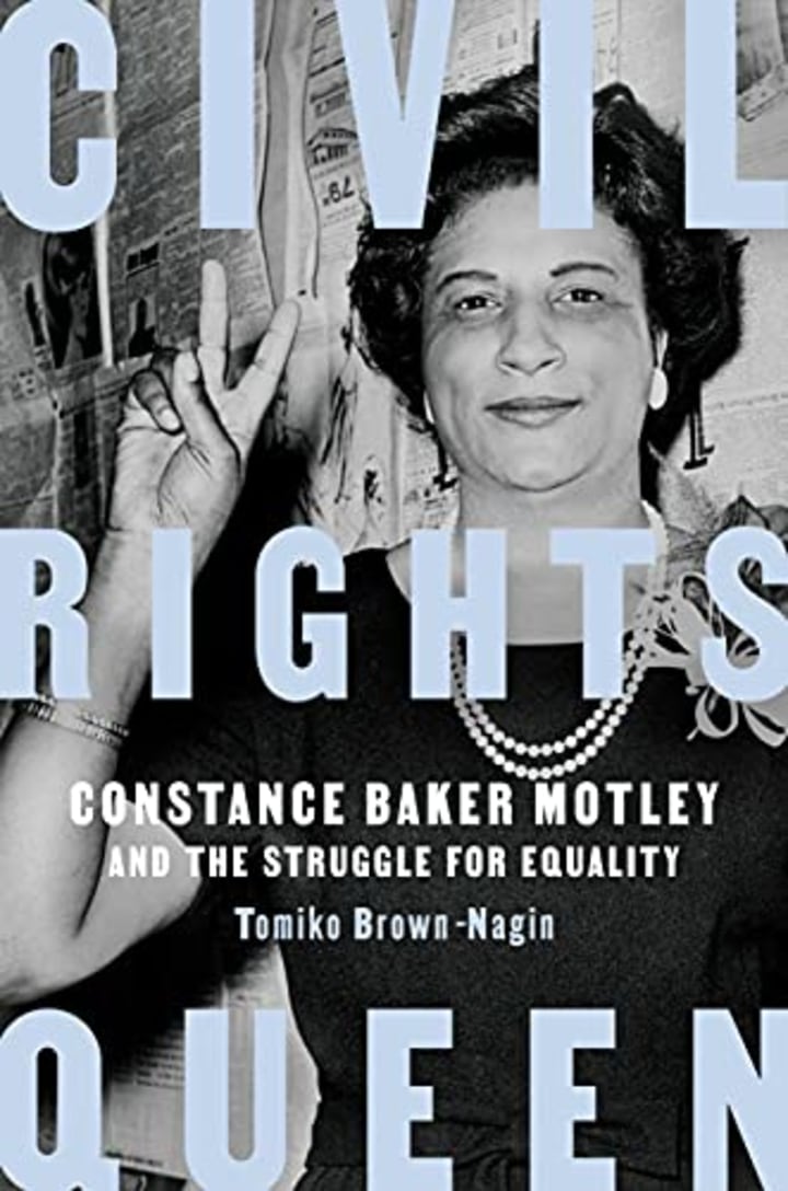 &quot;Civil Rights Queen: Constance Baker Motley and the Struggle for Equality&quot;