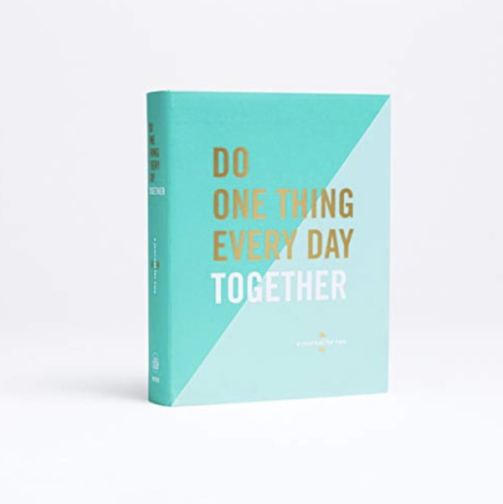 "Do One Thing Every Day Together"
