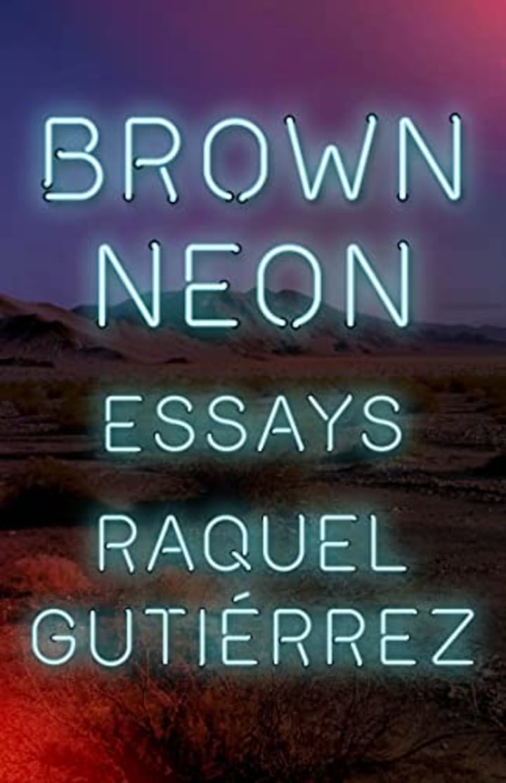 &quot;Brown Neon,&quot; by Raquel Guti?rrez