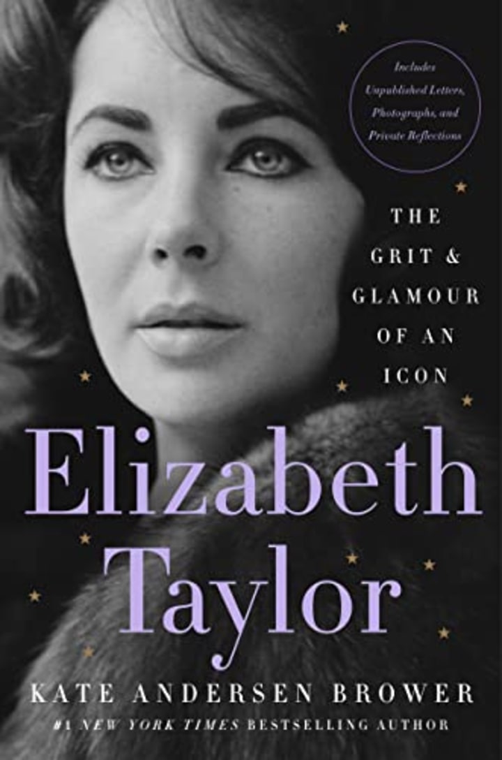 &quot;Elizabeth Taylor&quot; by Kate Andersen Brower