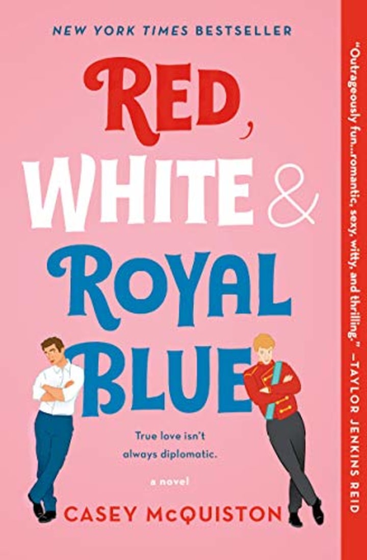 Red, White &amp; Royal Blue by Casey McQuiston