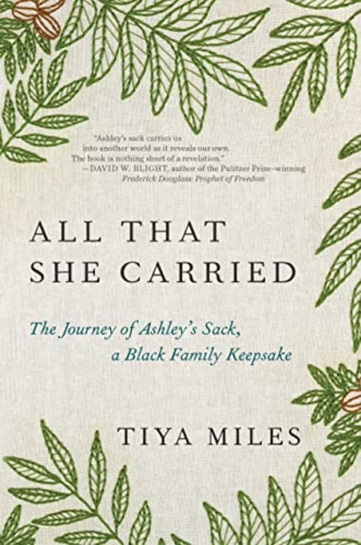 &quot;All That She Carried&quot; by Tiya Miles