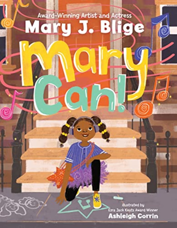 &quot;Mary Can!&quot; by Mary J. Blige