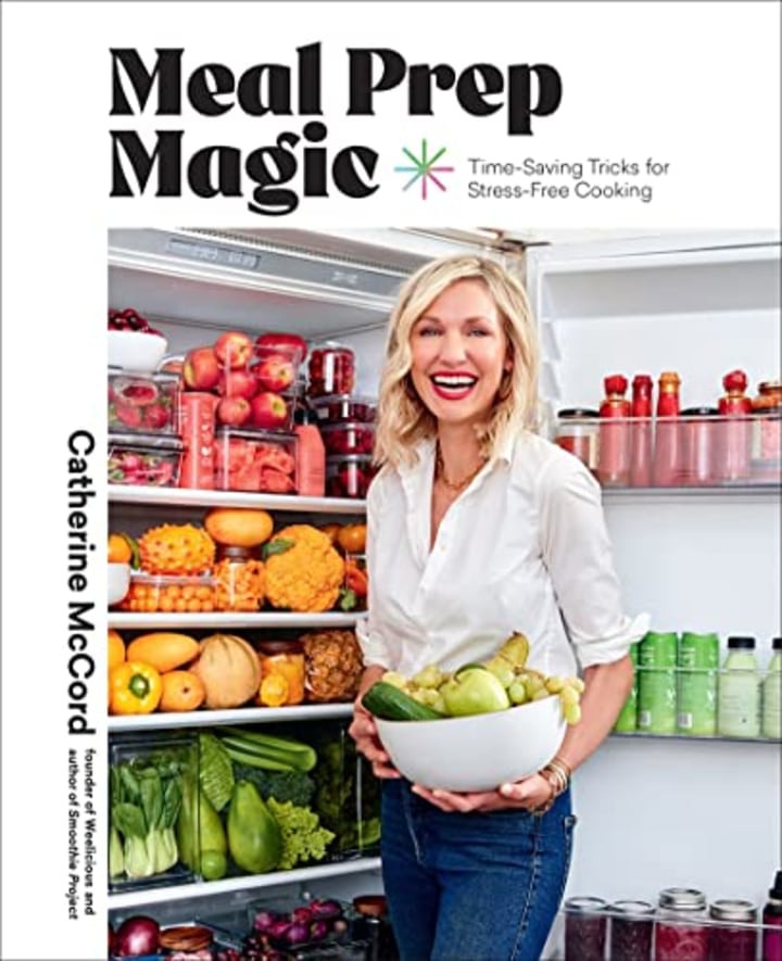 &quot;Meal Prep Magic,&quot; by Catherine McCord