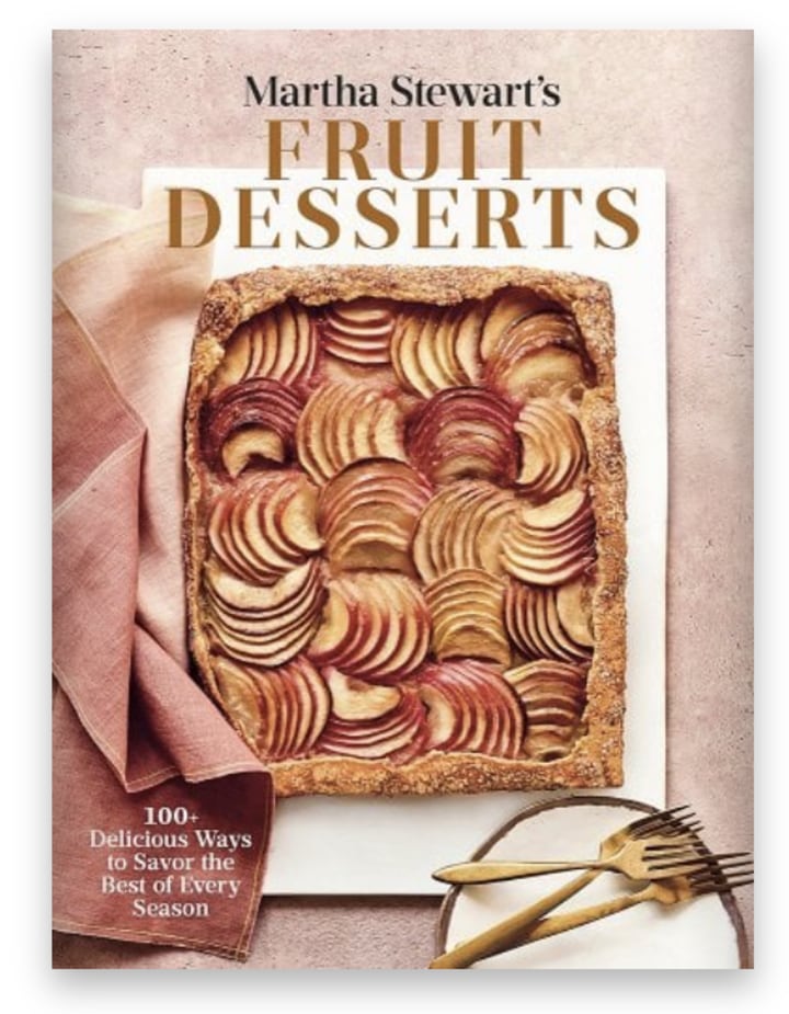 "Martha Stewart's Fruit Desserts"