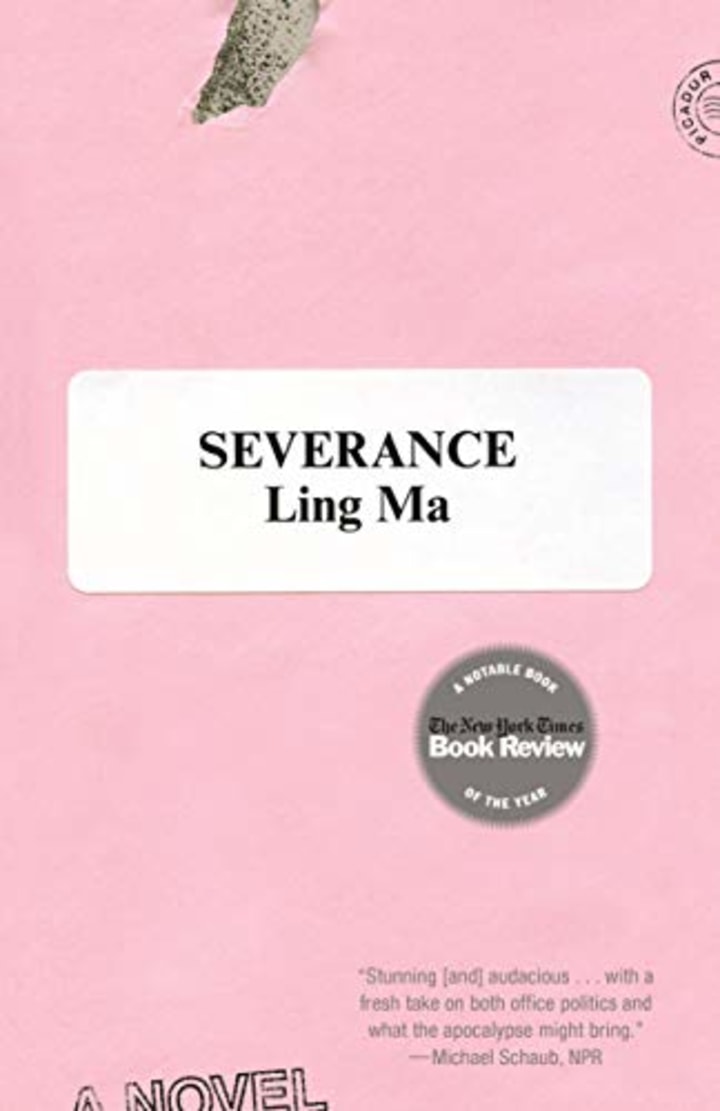 &quot;Severance&quot; by Ling Ma