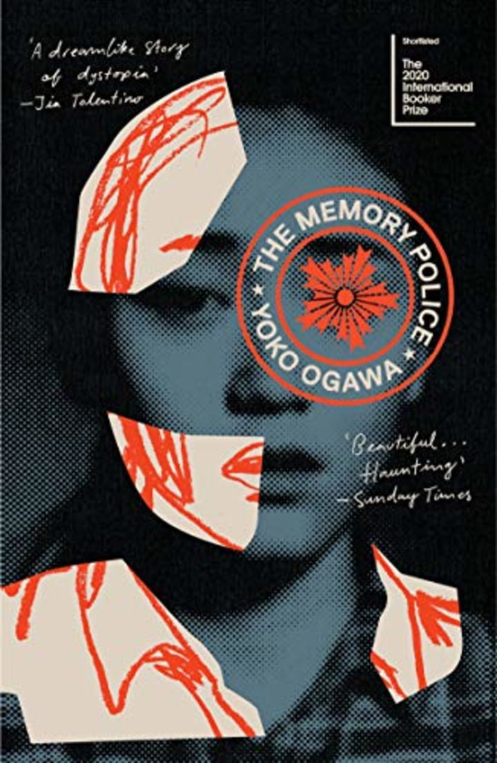 &quot;The Memory Police&quot; by Y?ko Ogawa