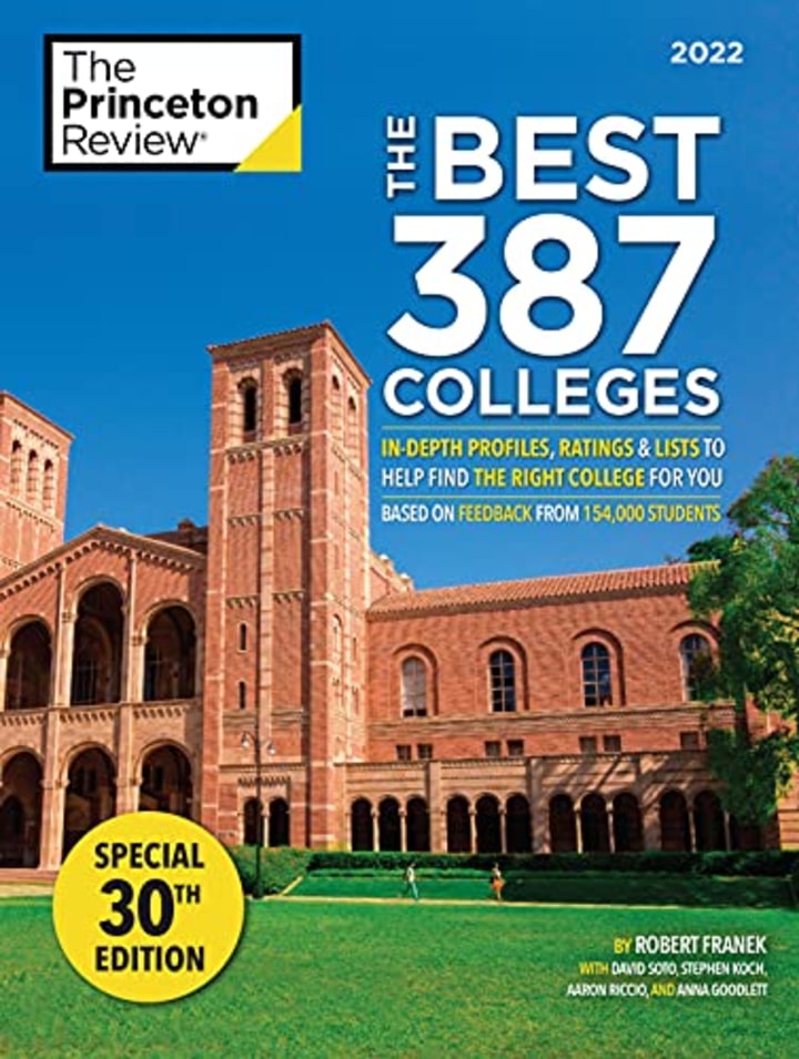 &quot;The Best 387 Colleges, 2022,&quot; by The Princeton Review and Robert Franek