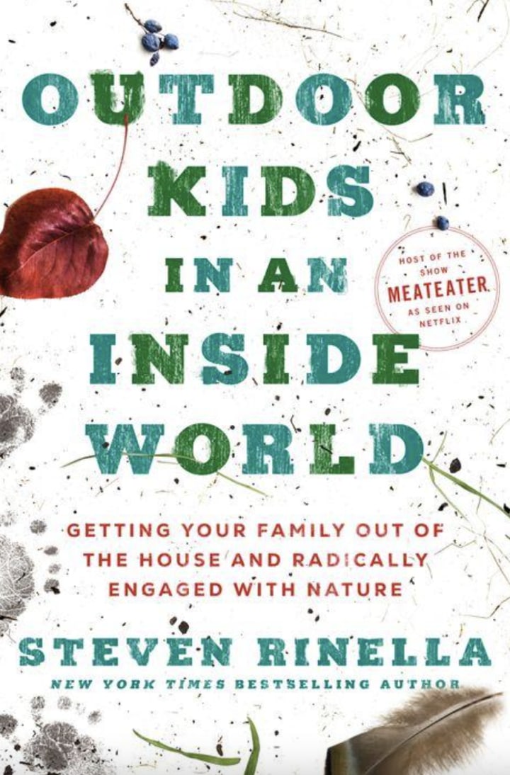 "Outdoor Kids in an Inside World"