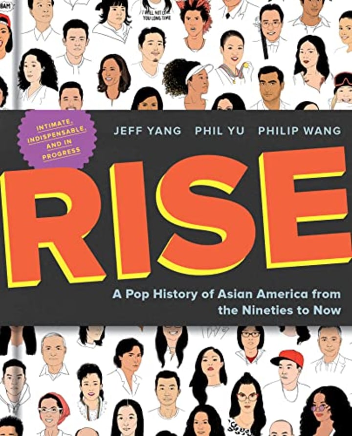 &quot;Rise&quot; by Jeff Yang, Phil Yu, Philip Wang