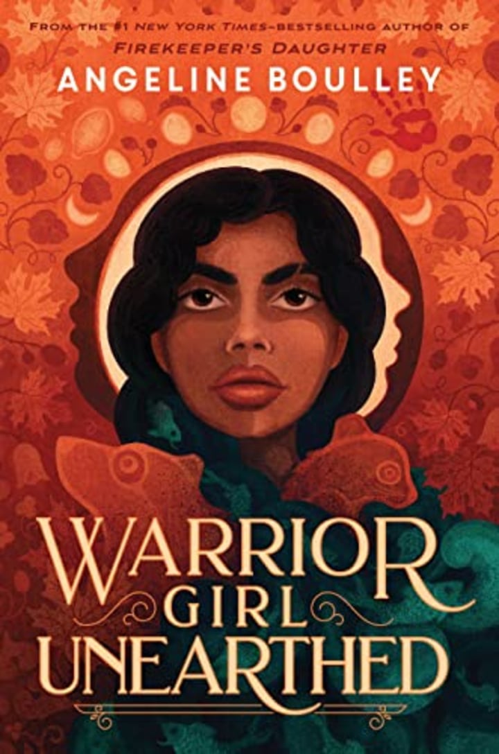 &quot;Warrior Girl Unearthed&quot; by Angeline Boulley