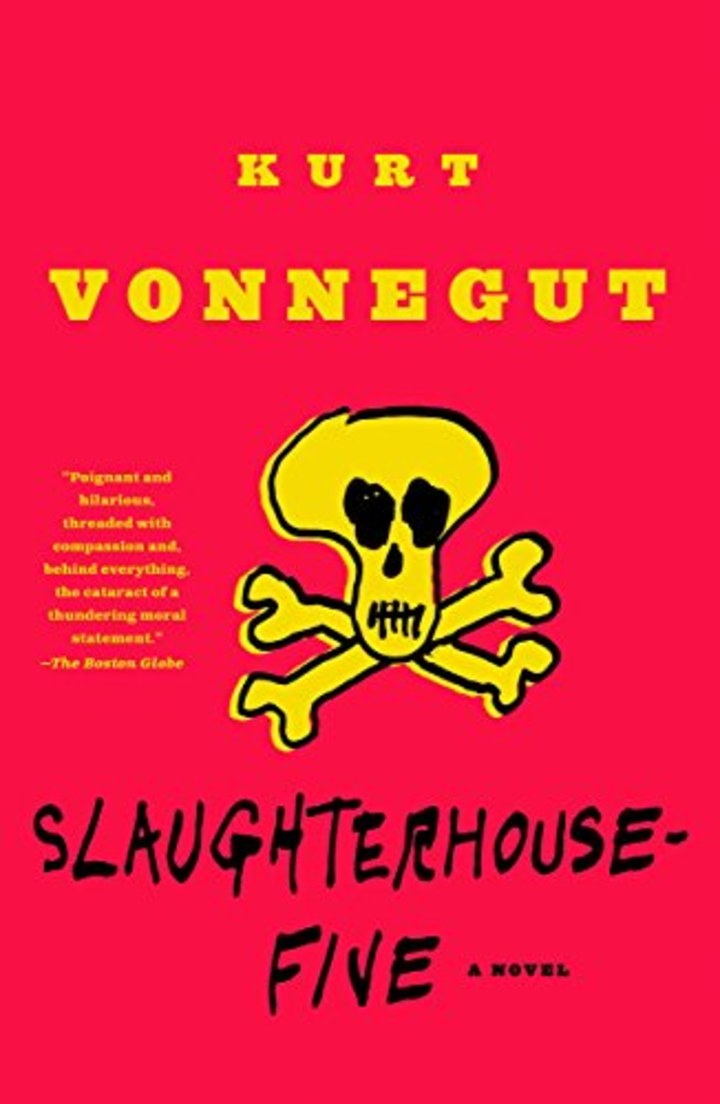 &quot;Slaughterhouse-Five&quot; by Kurt Vonnegut