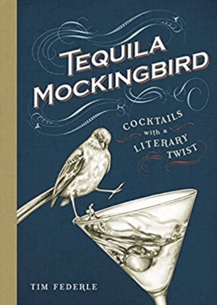 "Tequila Mockingbird: Cocktails with a Literary Twist"