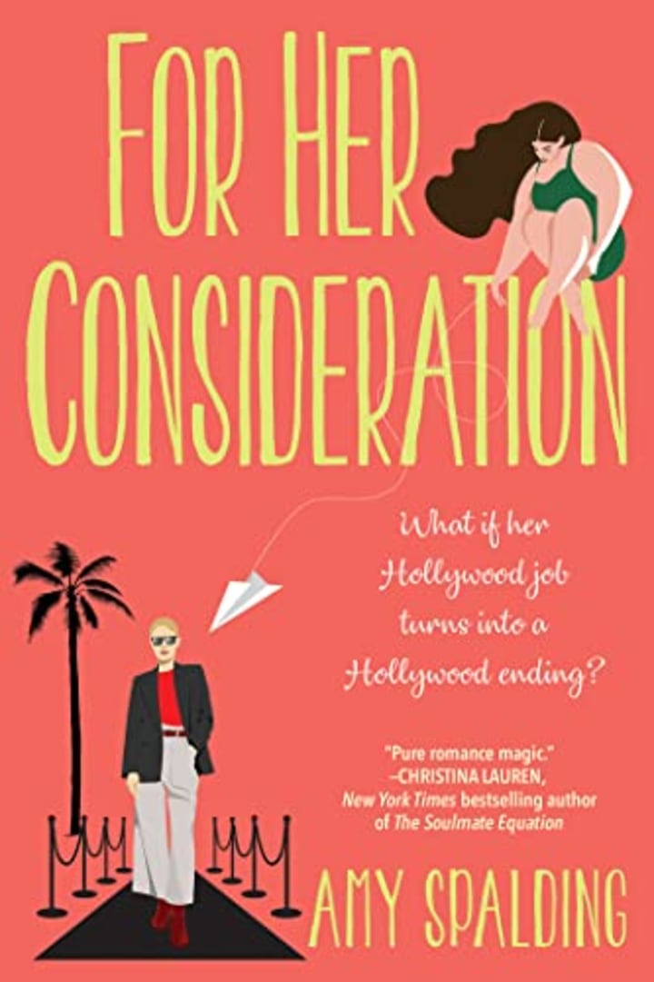 &quot;For Her Consideration&quot; by Amy Spalding