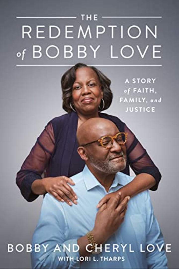 &quot;The Redemption of Bobby Love,&quot; by Bobby and Cheryl Love