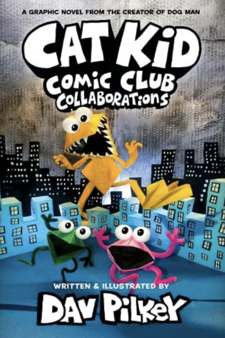 Collaborations: A Graphic Novel (Cat Kid Comic Club #4)
