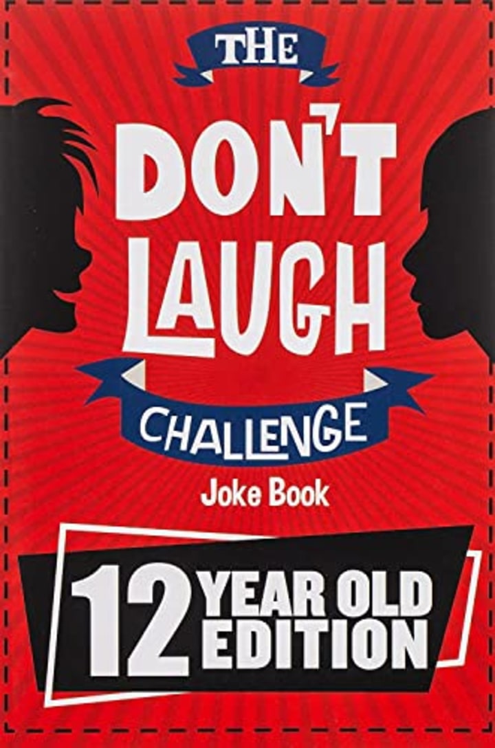 The Don&#039;t Laugh Challenge - 12 Year Old Edition: The LOL Interactive Joke Book Contest Game for Boys and Girls Age 12