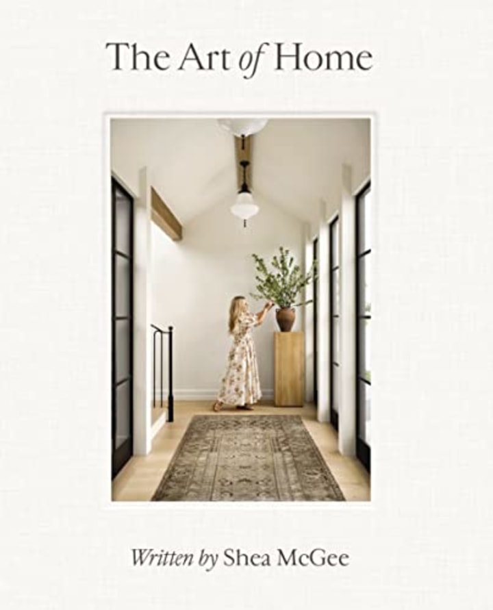 &quot;The Art of Home&quot; by Shea McGee