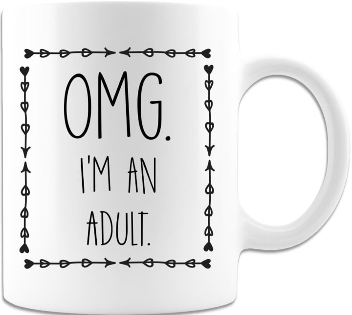 Omg I&#039;m An Adult Mug