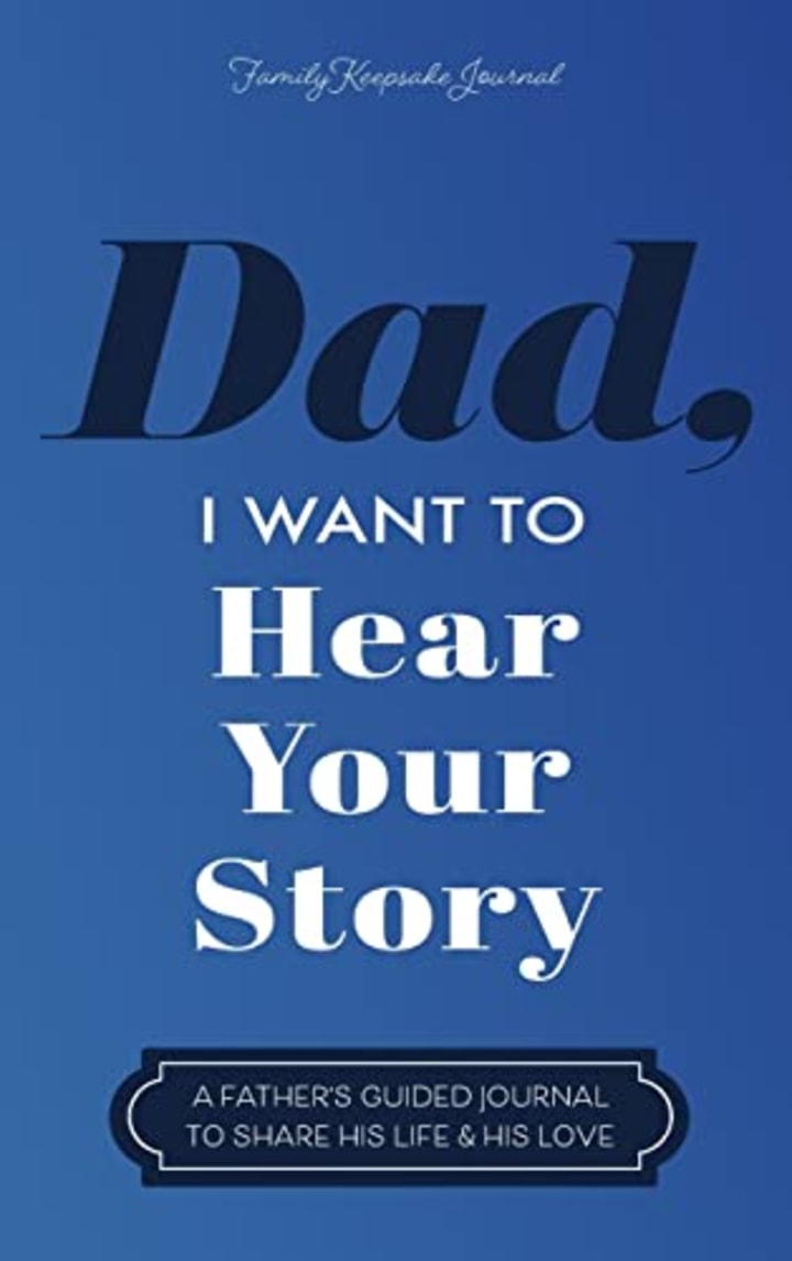&quot;Dad, I Want to Hear Your Story,&quot; by Jeffrey Mason