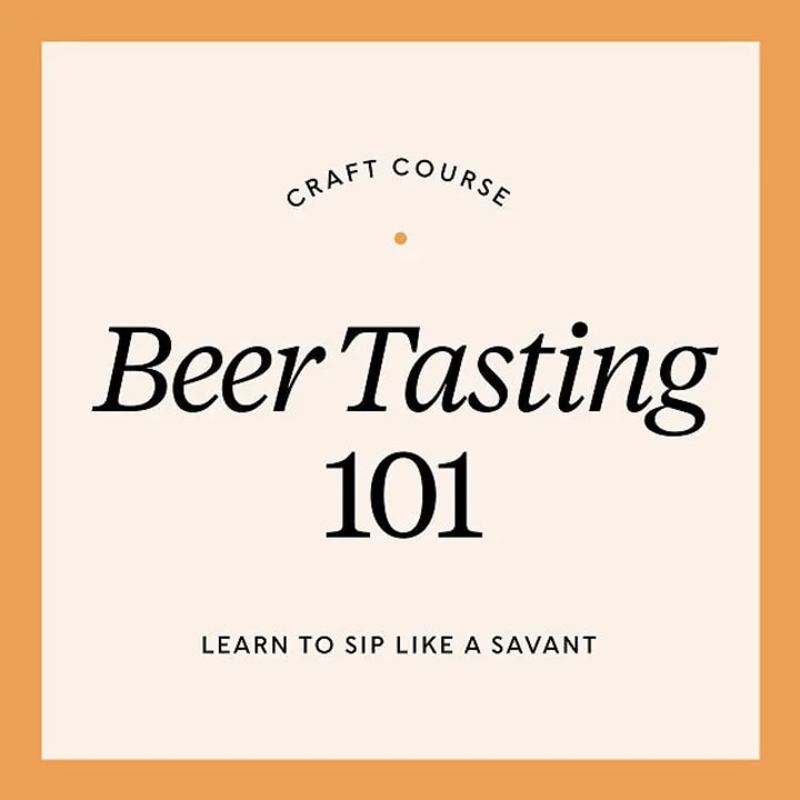 Craft Course: Beer Tasting 101