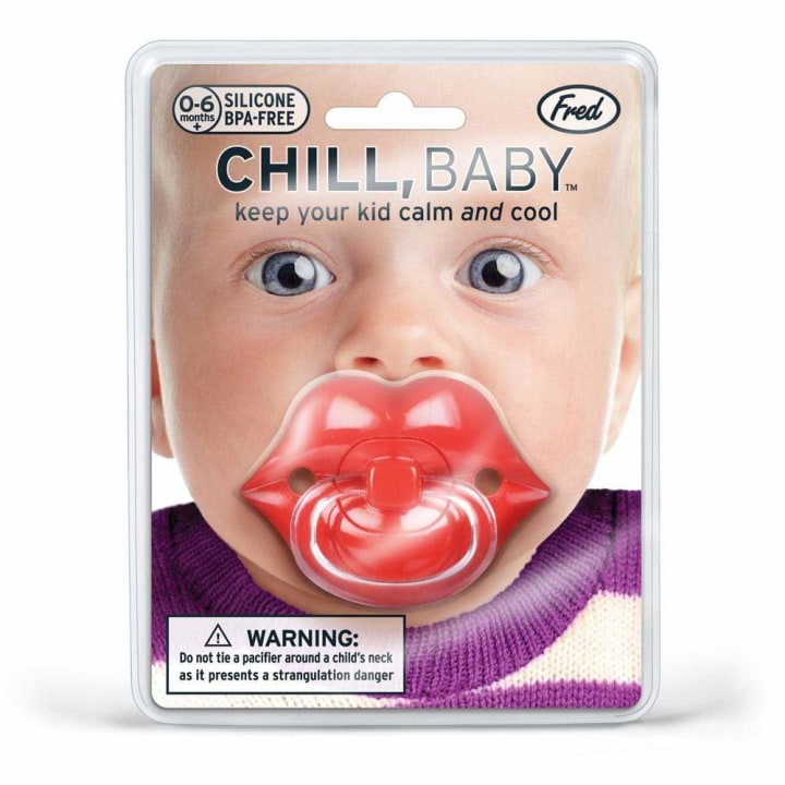 Chill, Baby Pacifier