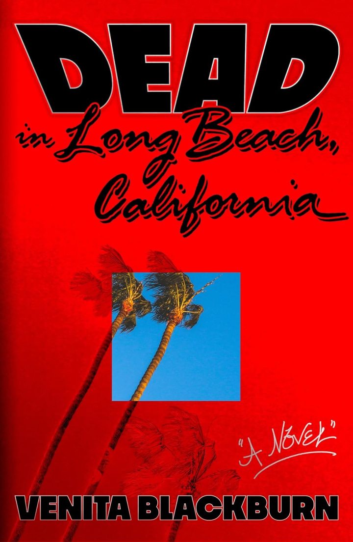 "Dead in Long Beach, California" 