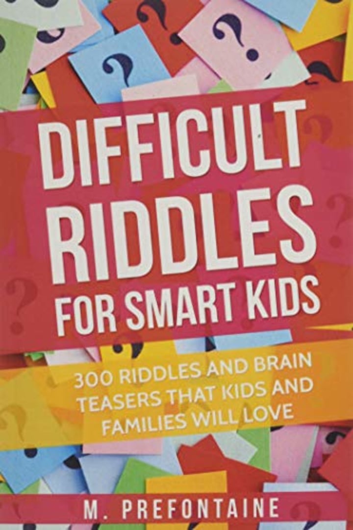 "Difficult Riddles For Smart Kids"