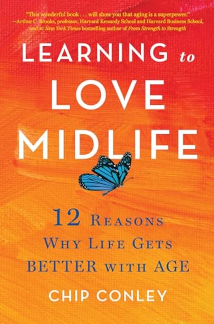 "Learning to Love Midlife"