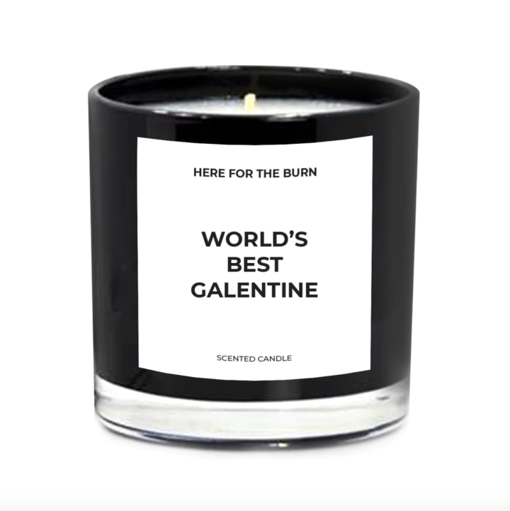 Here For The Burn World’s Best Galentine Candle