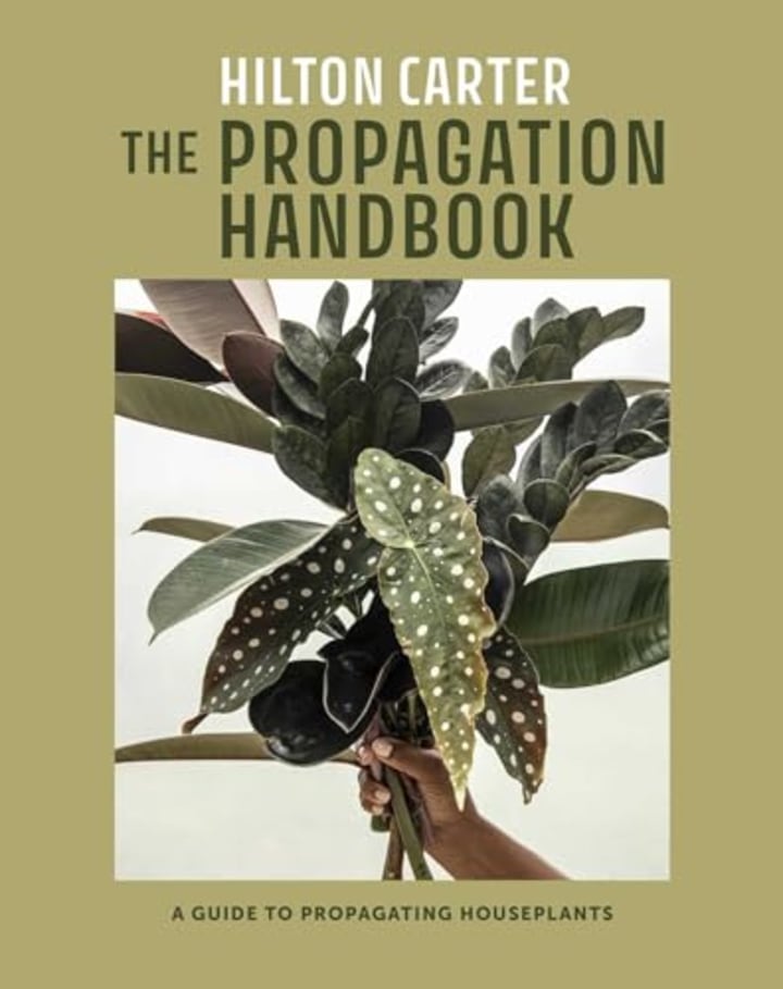 "The Propagation Handbook: A Guide to Propagating Houseplants"