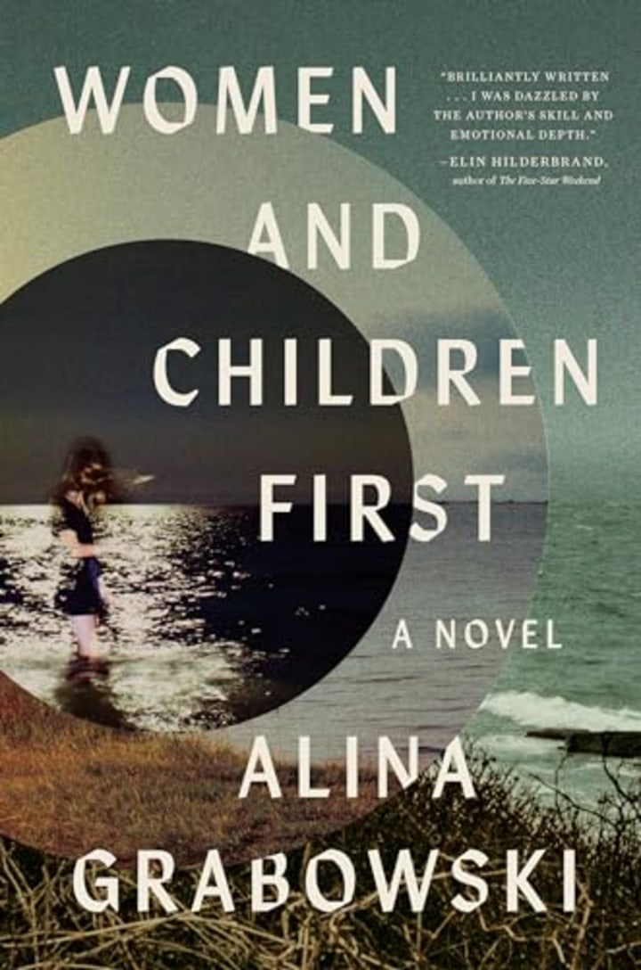 "Women and Children First: A Novel"