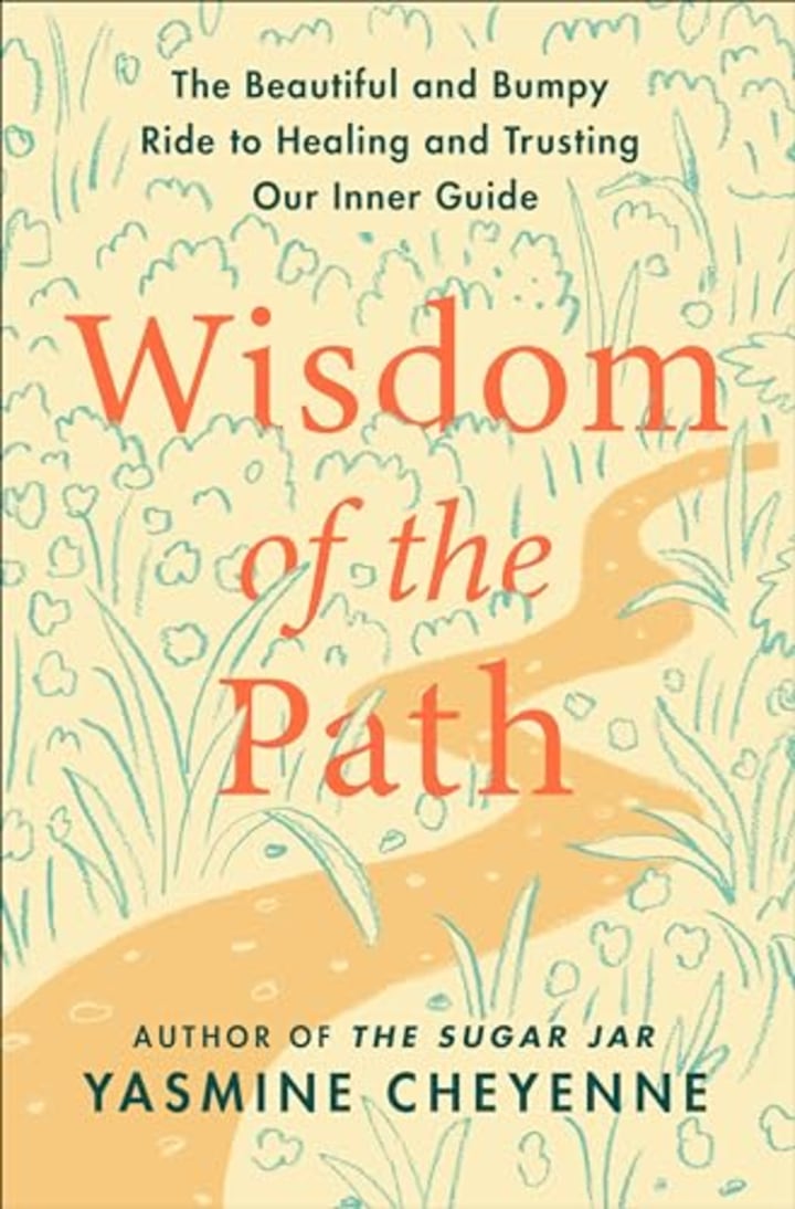 "Wisdom of the Path"