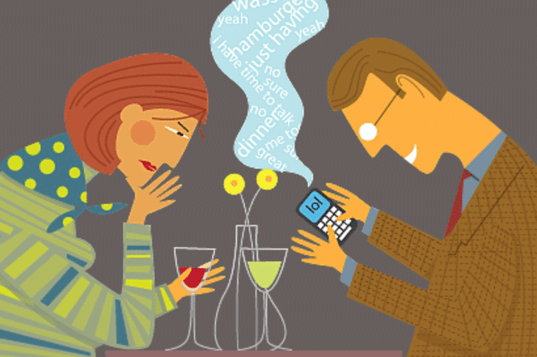 A textaholic can send the wrong message to a date if he's more into messaging with friends than talking to the person across the table.
