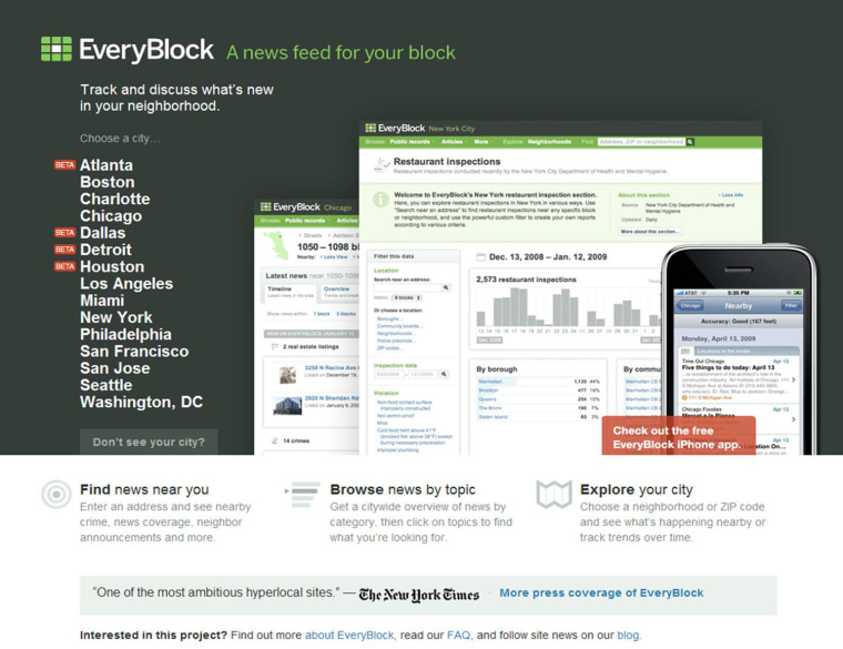 2009: The Msnbc Digital Network acquires EveryBlock, an innovative local site that delivers news down to the neighborhood block level in 15 U.S. cities.