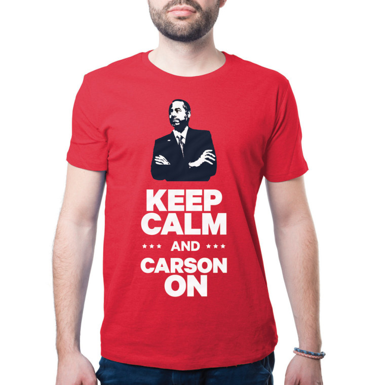 Dr. Ben Carson’s inspirational “Keep Calm and Carson On” T-shirt for $25.