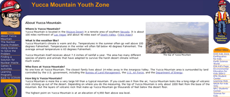 Yucca Mountain Johnny appears at the top left and right side of each page within the Department of Energy's Yucca Mountain Youth Zone. Clicking his head on the site plays an audio greeting.