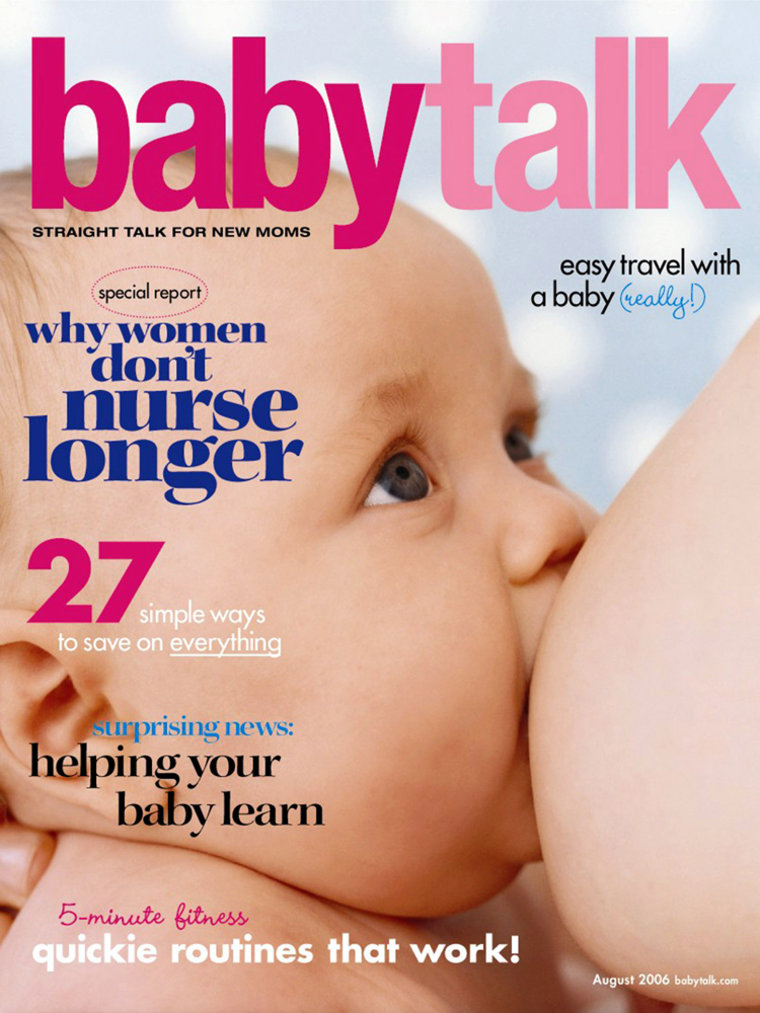 Editors at Babytalk magazine were surprised that their August cover, which features a nursing baby, offended readers. The free publication is distributed at doctor's offices and maternity stores.