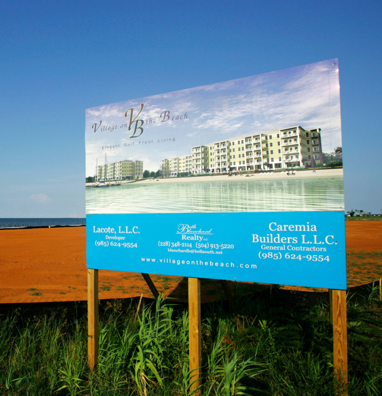 ** ADVANCE FOR SUNDAY, AUG. 26 ** A sign promoting a new housing development on the coast is shown, Thursday, Aug 16, 2007, in Pass Christian, Miss. Hurricane Katrina erased much of the Mississippi Gulf Coast's past, but the deadly storm also created a blank canvas and a historic opportunity for reinventing cities like this once-quaint beach community. (AP Photo/Rob Carr)