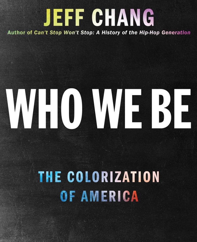 Jeff Chang's new book "Who We Be" explores racial progress in America over the last 50 years.