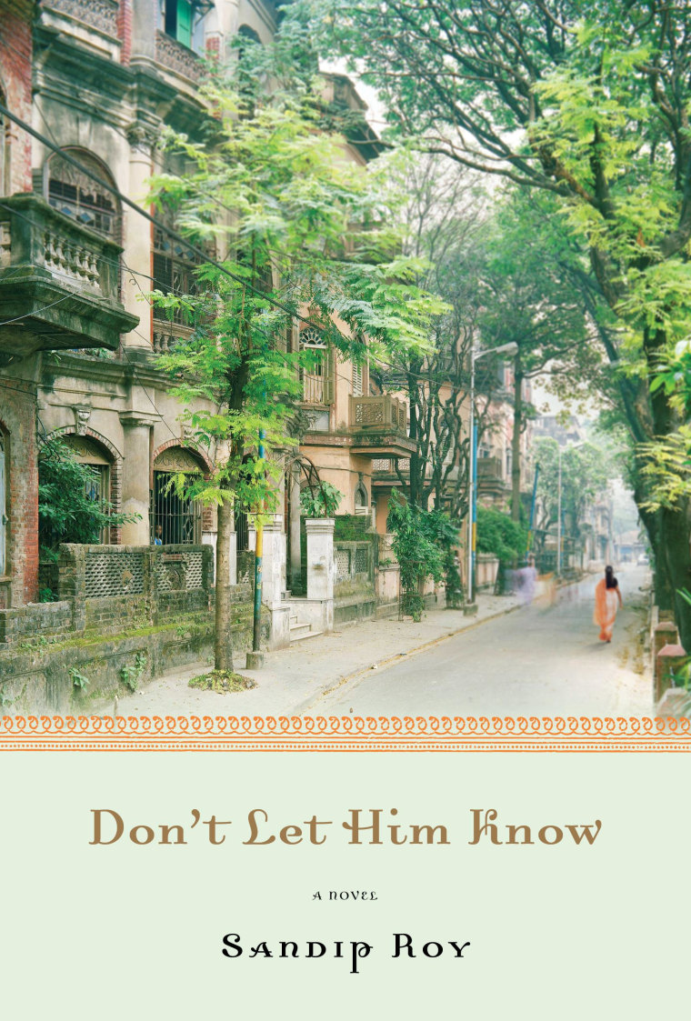 Book cover for Sandip Roy's new novel, "Don't Let Him Know."