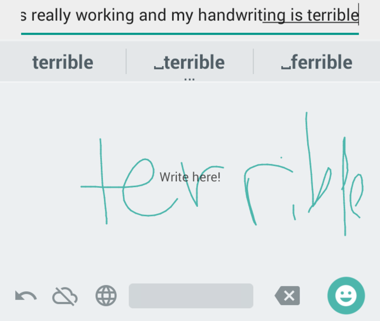 Even truly bad, cramped handwriting was recognized reliably.