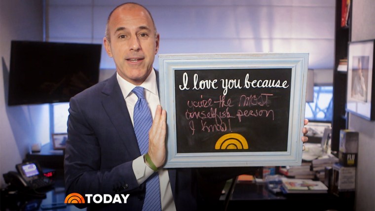 TODAY show anchor Matt Lauer participates in the “Mom, I love you because” campaign.