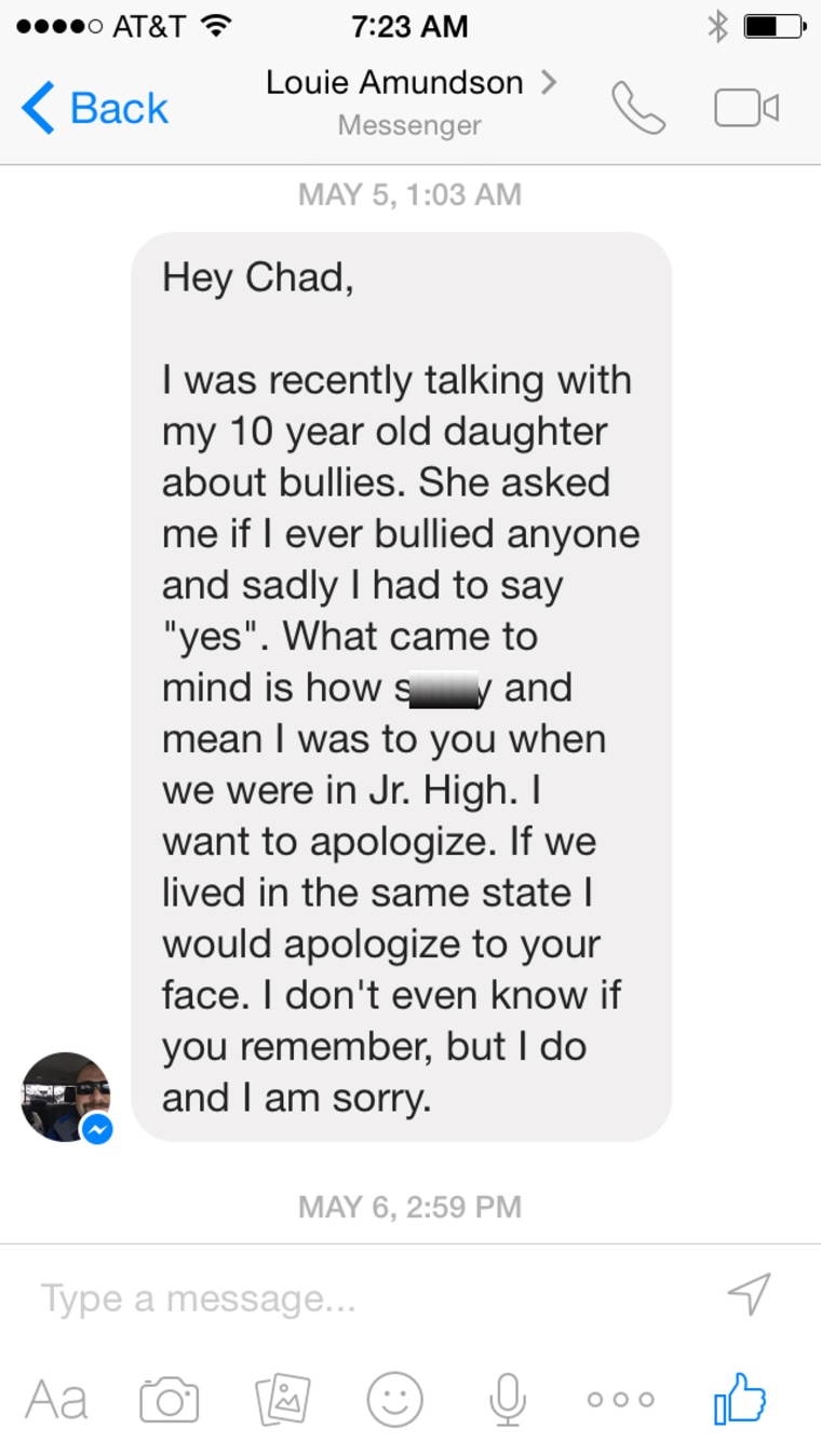 ChadMichael Morrisette got an apology recently from one of his junior high bullies.