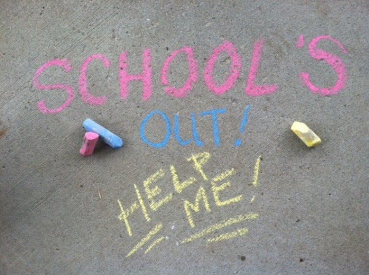 Chalk art that reads, "School's out! Help me!!"