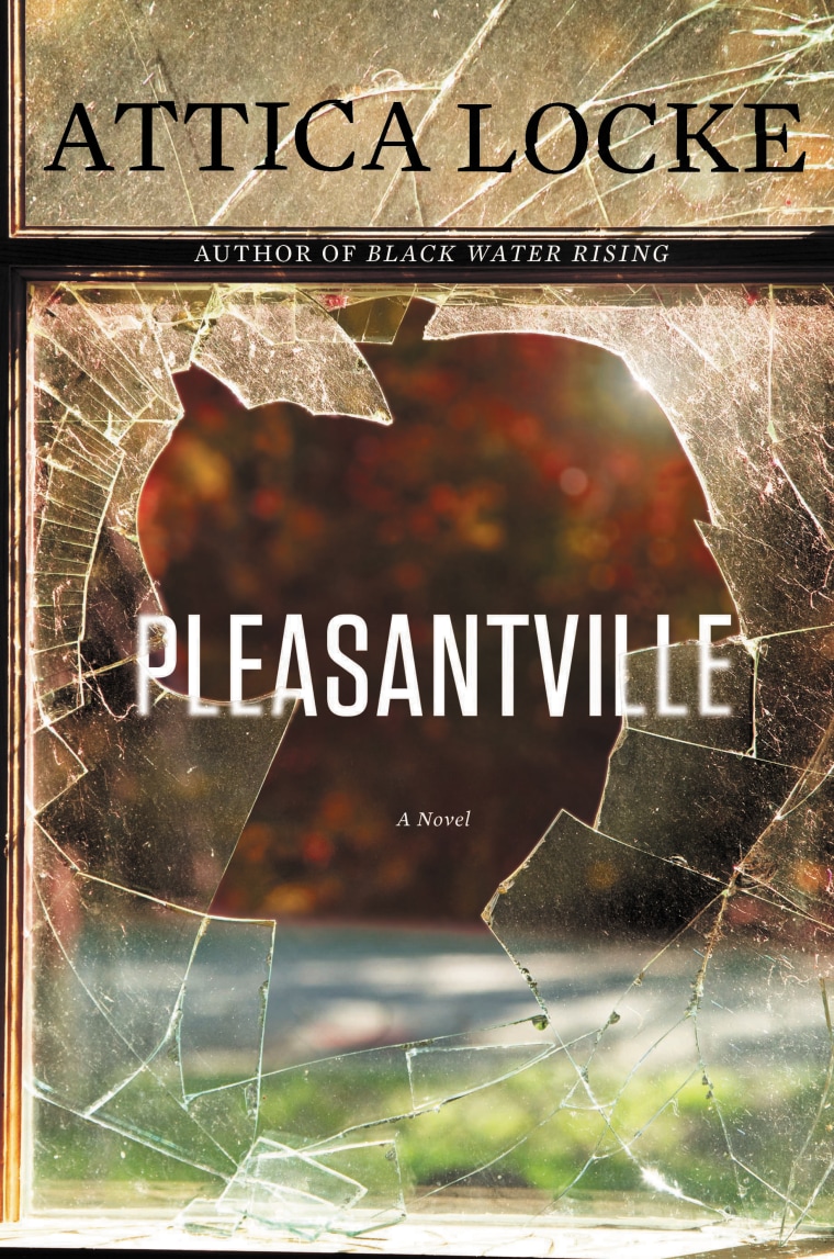 Pleasantville by Attica Locke