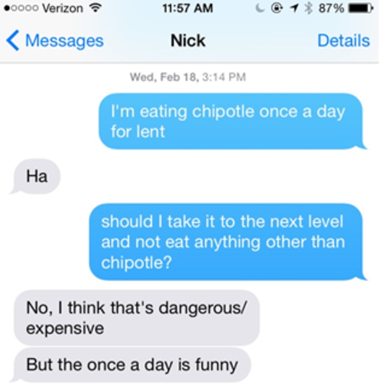 Hawryluk joked to his brother, Nick, about giving up not eating Chipotle for lent.