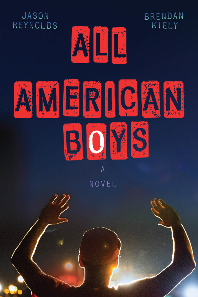 'All American Boys' is a novel by Jason Reynolds and Brendan Kiely.