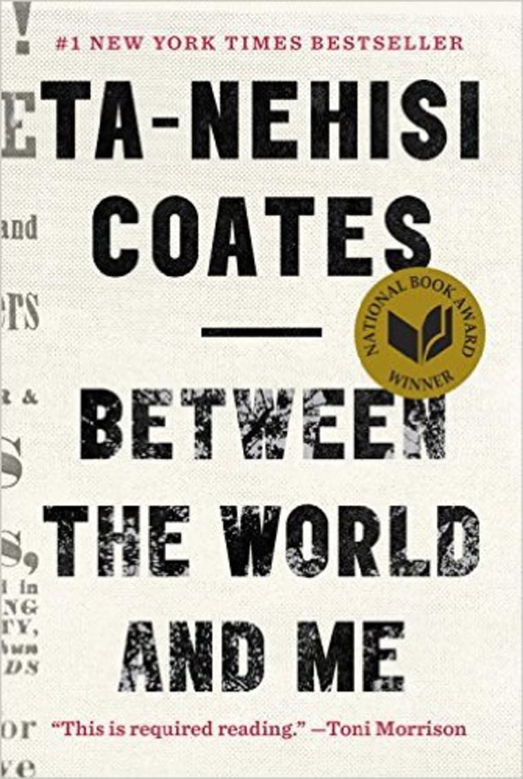 BETWEEN THE WORLD AND ME, BY TA-NEHISI COATES